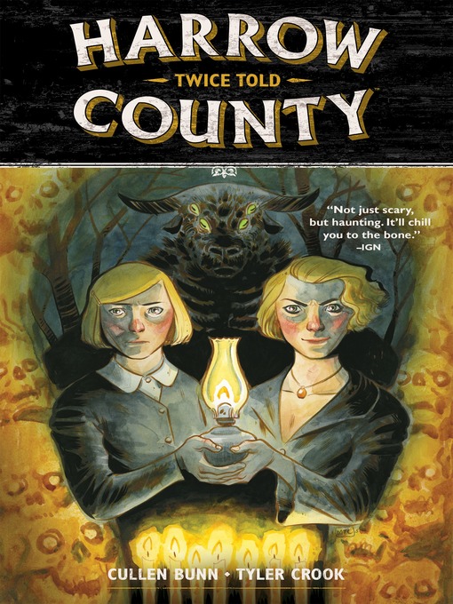 Title details for Harrow County (2015), Volume 2 by Cullen Bunn - Available